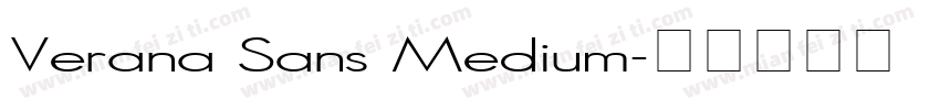 Verana Sans Medium字体转换